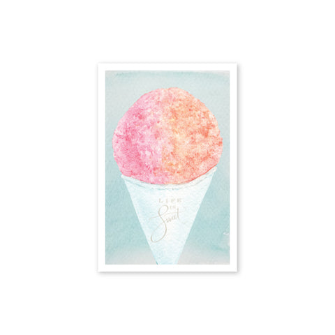Life is Sweet Shave Ice Postcard
